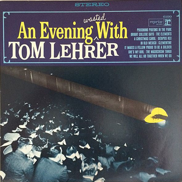 Tom Lehrer : An Evening Wasted With Tom Lehrer (LP, Album, RE, Jac)