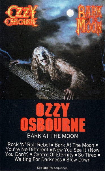Ozzy Osbourne : Bark At The Moon (Cass, Album, Dol)
