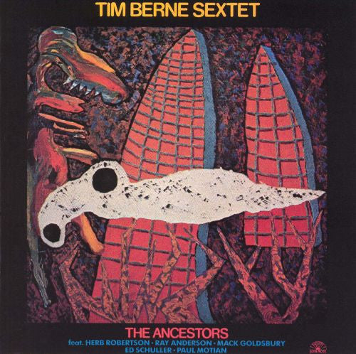 Tim Berne Sextet : The Ancestors (LP, Album)