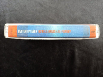 Better Than Ezra : How Does Your Garden Grow? (Cass, Album)