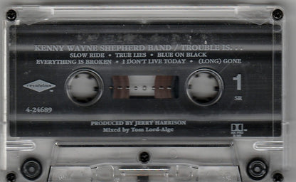 Kenny Wayne Shepherd Band : Trouble Is... (Cass, Album)