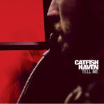 Catfish Haven : Tell Me (LP)