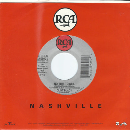 Clint Black : No Time To Kill (7", Single)