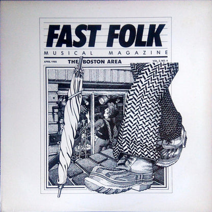 Various : Fast Folk Musical Magazine - The Boston Area (April 1985 - Vol. 2, No. 4)  (LP, Album, W /)