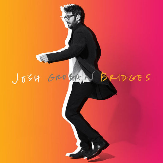 Josh Groban : Bridges (CD, Album, Dlx)