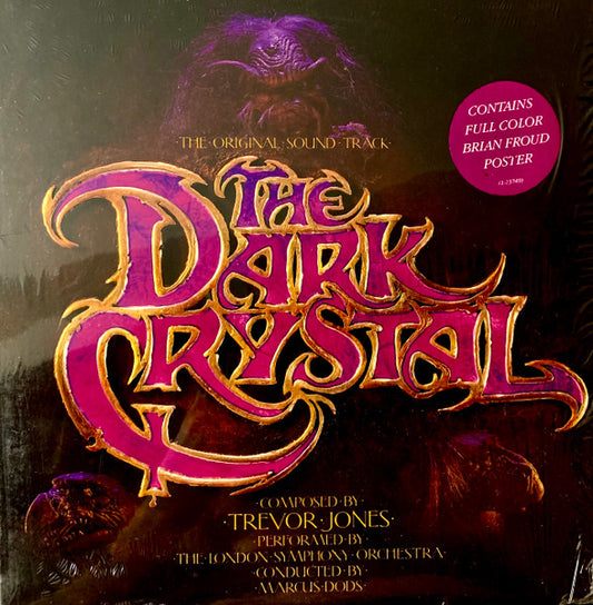 Trevor Jones, The London Symphony Orchestra* Conducted By Marcus Dods : The Dark Crystal (The Original Sound Track) (LP, Album, Emb)