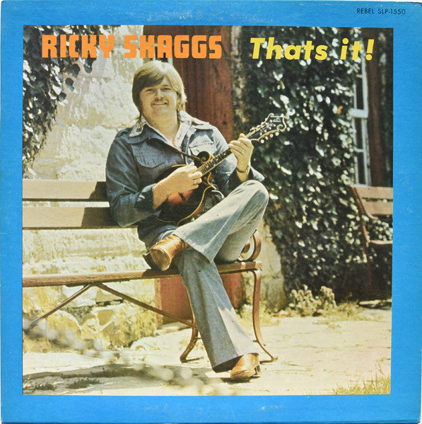 Ricky Skaggs : That's It! (LP, Album, RE)