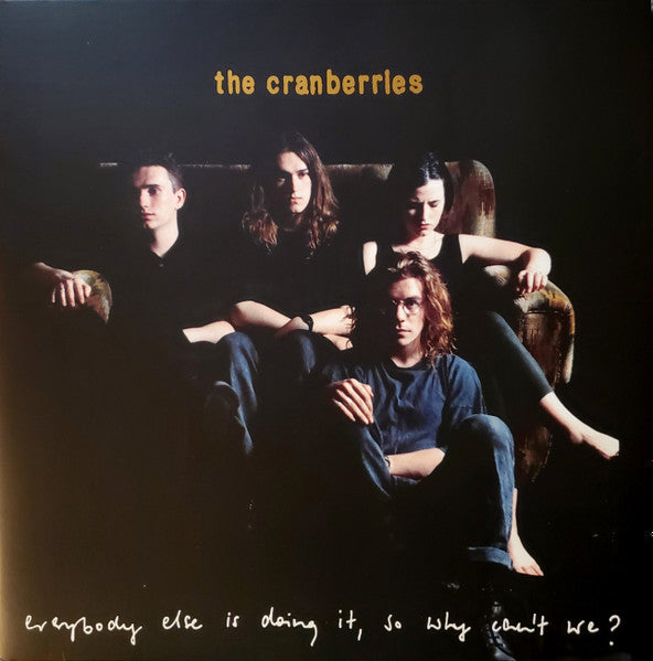 The Cranberries : Everybody Else Is Doing It, So Why Can't We? (LP, Album, RE, RM, 25t)