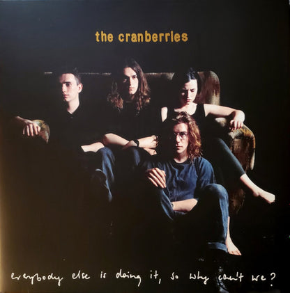 The Cranberries : Everybody Else Is Doing It, So Why Can't We? (LP, Album, RE, RM, 25t)