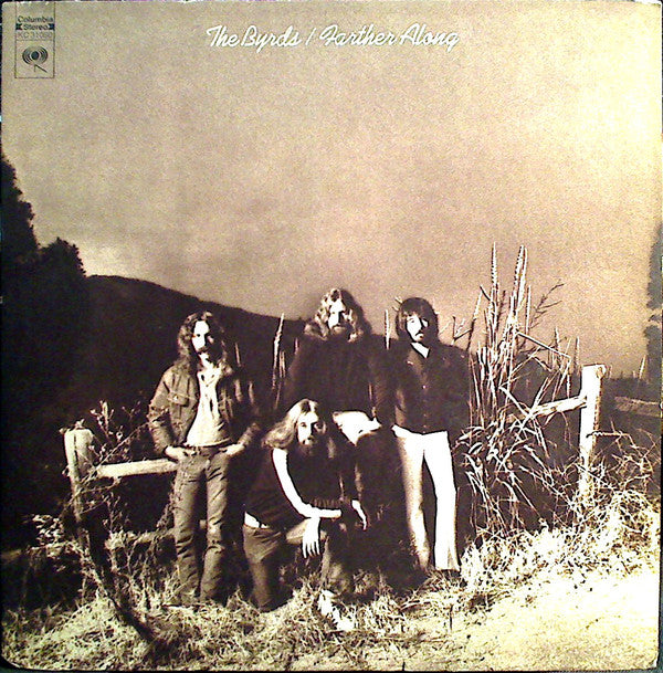 The Byrds : Farther Along (LP, Album, Pit)