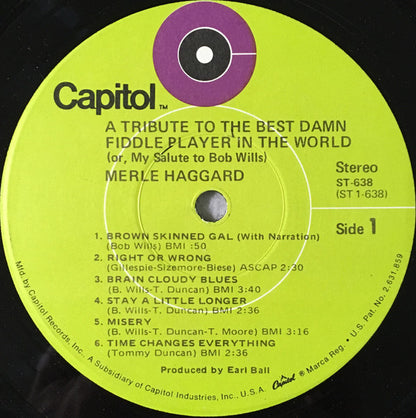 Merle Haggard : A Tribute To The Best Damn Fiddle Player In The World (Or, My Salute To Bob Wills) (LP, Album, Win)