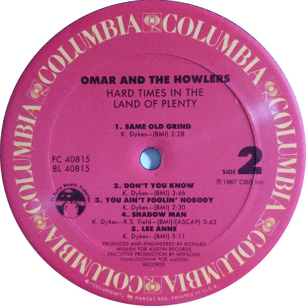 Omar & The Howlers* : Hard Times In The Land Of Plenty (LP, Album, Car)