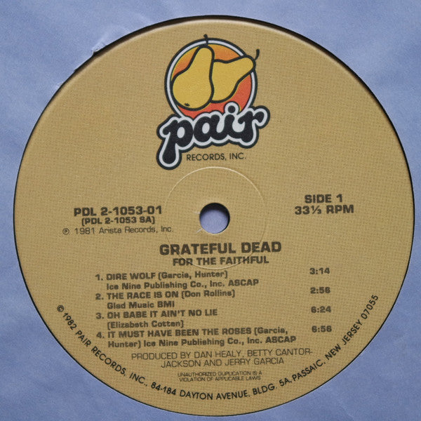 Grateful Dead* : For The Faithful (2xLP, Album, RE, Ind)
