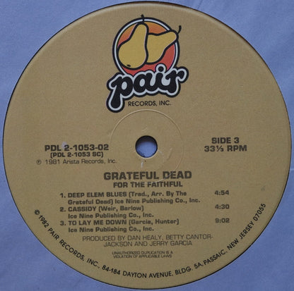 Grateful Dead* : For The Faithful (2xLP, Album, RE, Ind)