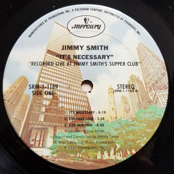 Jimmy Smith : It's Necessary - Live From Jimmy Smith's Supper Club (LP, Album, CP,)