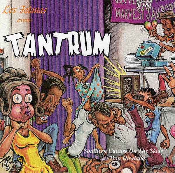 Southern Culture On The Skids With Don Howland : Tantrum (7", Single)