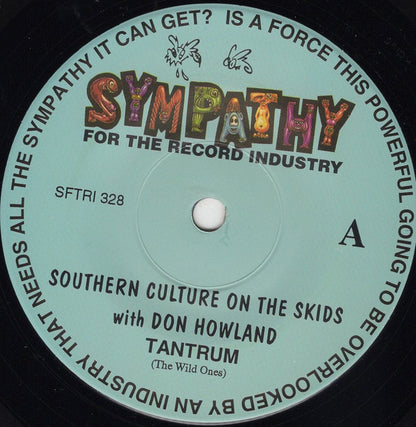 Southern Culture On The Skids With Don Howland : Tantrum (7", Single)