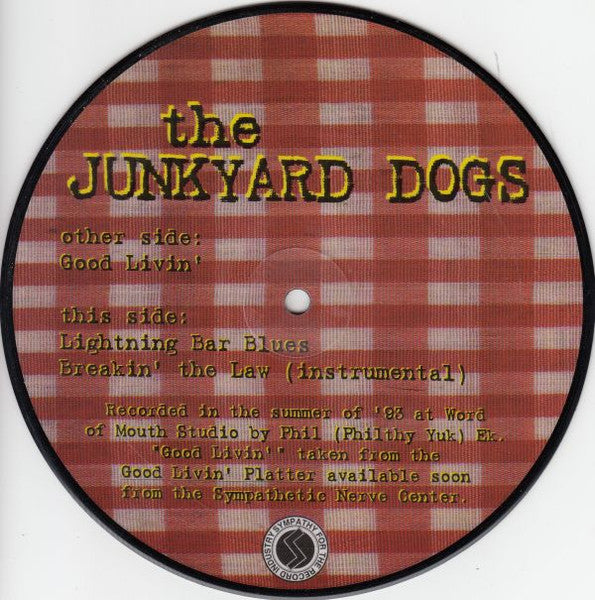 The Junkyard Dogs* : Good Livin' (7", Pic)