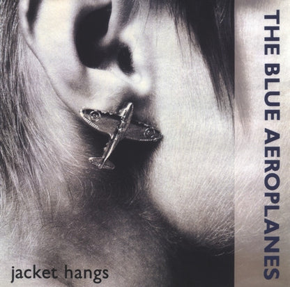 The Blue Aeroplanes : Jacket Hangs (12", Single)