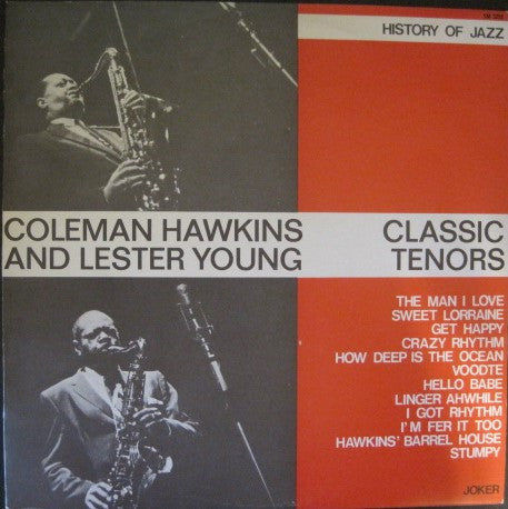 Coleman Hawkins And Lester Young : Classic Tenors (LP, Comp)