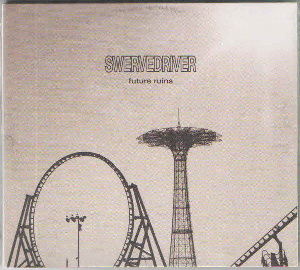 Swervedriver : Future Ruins (CD, Album)