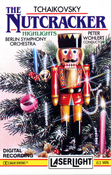 Tchaikovsky* - Berlin Symphony Orchestra*, Peter Wohlert : The Nutcracker (Highlights) (Cass, Album, Dol)