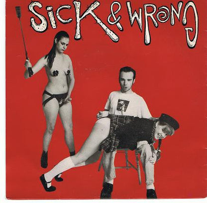 Sick & Wrong : Wesson Oil (7", Lim)