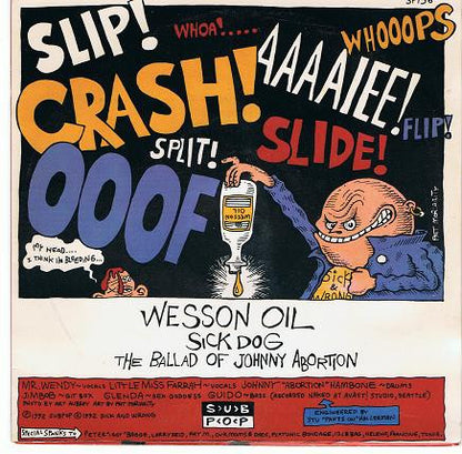Sick & Wrong : Wesson Oil (7", Lim)
