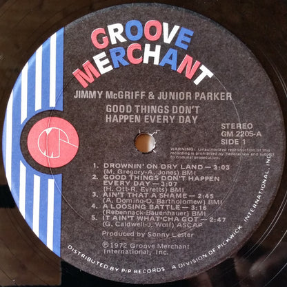 Jimmy McGriff & Junior Parker* : Good Things Don't Happen Every Day (LP, RE)