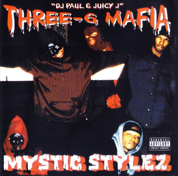 Three-6 Mafia* : Mystic Stylez (CD, Album, RE)