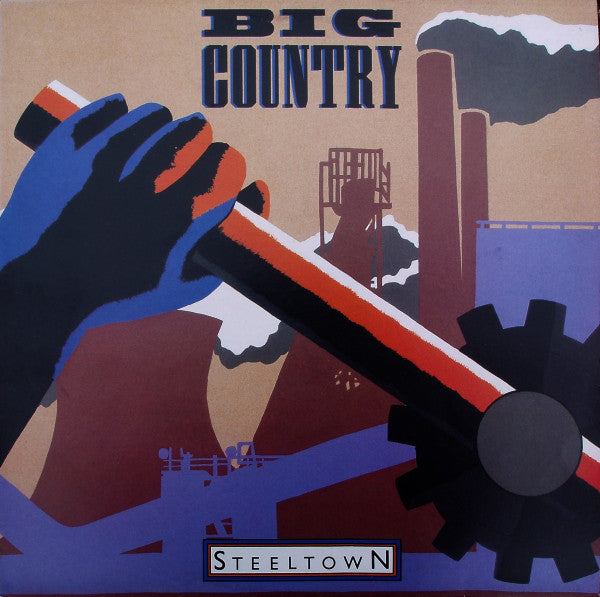 Big Country : Steeltown (LP, Album, 53)