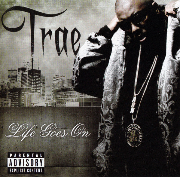 Trae : Life Goes On (CD, Album)
