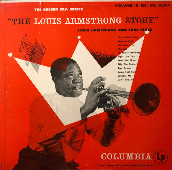 Louis Armstrong And Earl Hines : The Louis Armstrong Story, Volume III:  Louis Armstrong And Earl Hines (LP, Comp, Mono)
