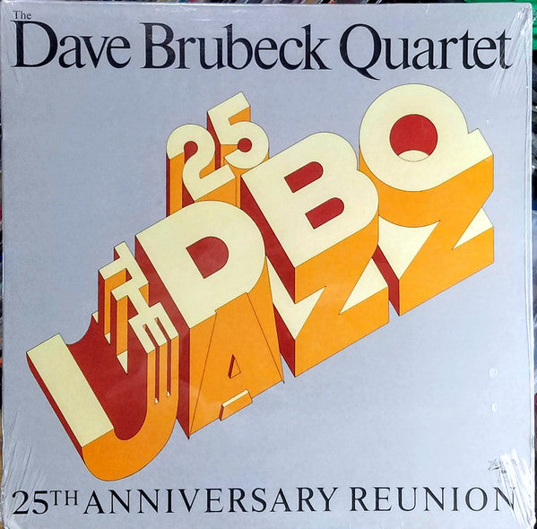 The Dave Brubeck Quartet : 25th Anniversary Reunion (LP, Album, Duo)