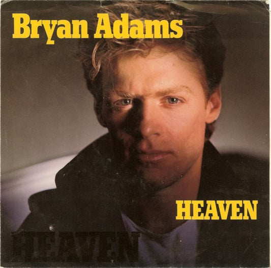 Bryan Adams : Heaven (7", Single, Styrene, R -)