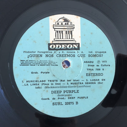 Deep Purple : Quien Nos Creemos Que Somos (LP, Album)