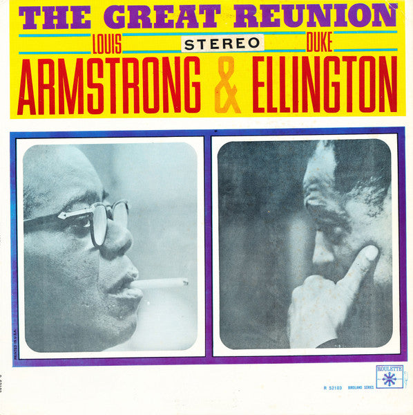 Louis Armstrong & Duke Ellington : The Great Reunion (LP, RP, Ora)