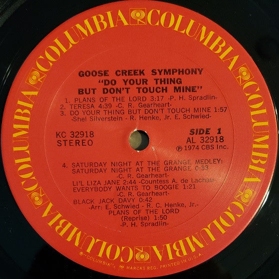 Goose Creek Symphony : Do Your Thing But Don't Touch Mine (LP, Album, Pit)