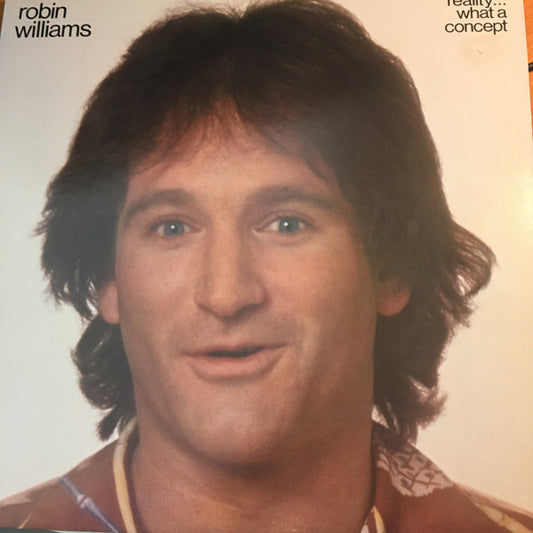 Robin Williams : Reality... What A Concept (LP, Album, Club)