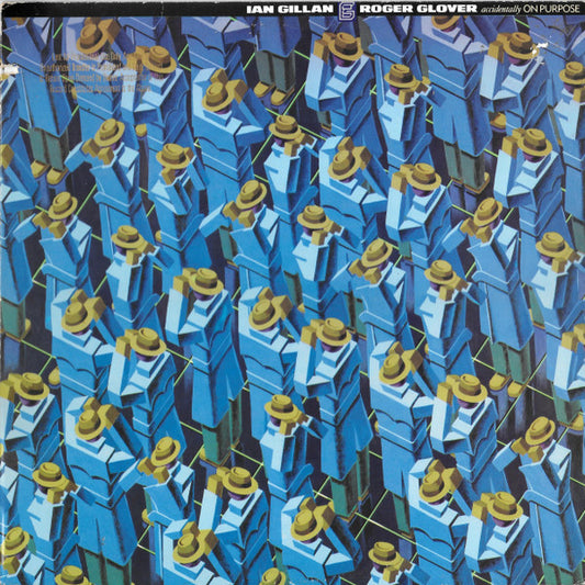 Gillan & Glover : Accidentally On Purpose (LP, Album)