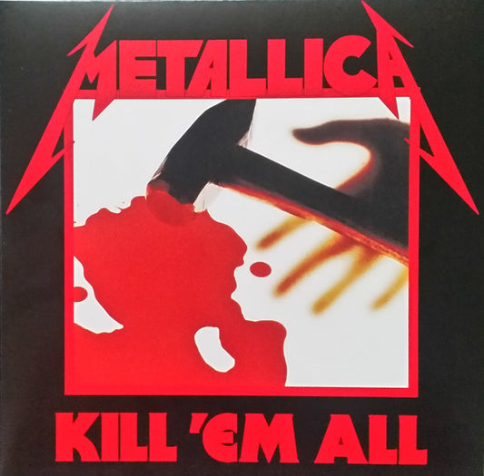 Metallica : Kill 'Em All (LP, Album, RE, RM)