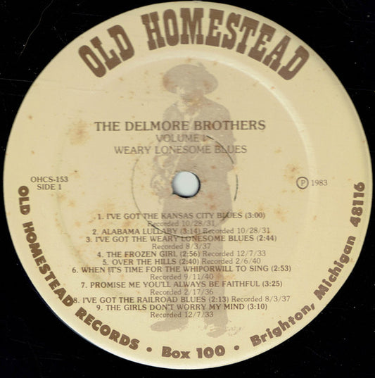The Delmore Brothers : Volume I - Weary Lonesome Blues (LP, Comp)