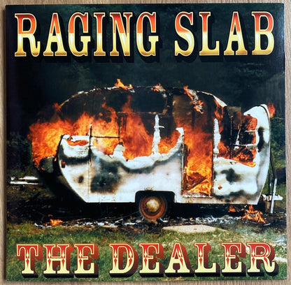Raging Slab : The Dealer (LP, Album)