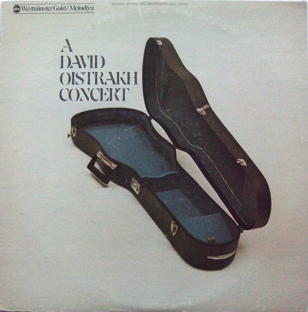 David Oistrach, Bolshoi Symphony Orchestra Of The All-Union Radio*, Kiril Kondrashin : A David Oistrakh Concert (LP, Mono)