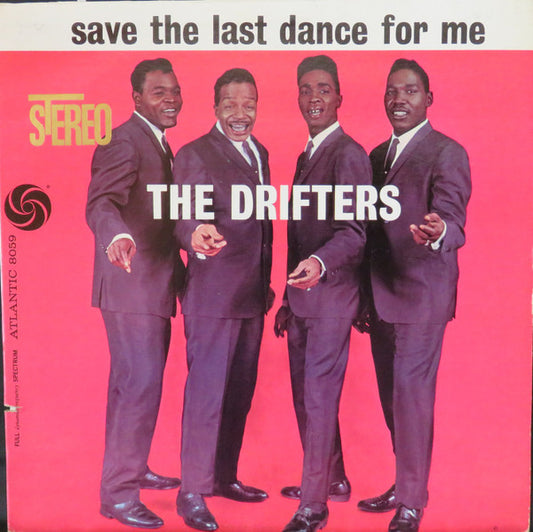 The Drifters : Save The Last Dance For Me (LP, Album, RE)