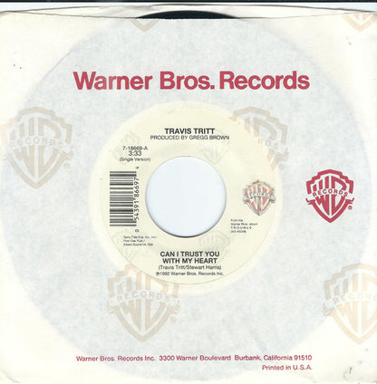 Travis Tritt : Can I Trust You With My Heart (7")