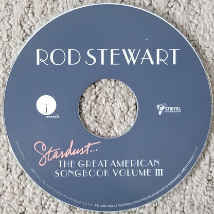 Rod Stewart : Stardust... The Great American Songbook Volume III (CD, Album)