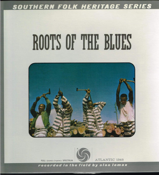 Various : Roots Of The Blues (LP, Mono)