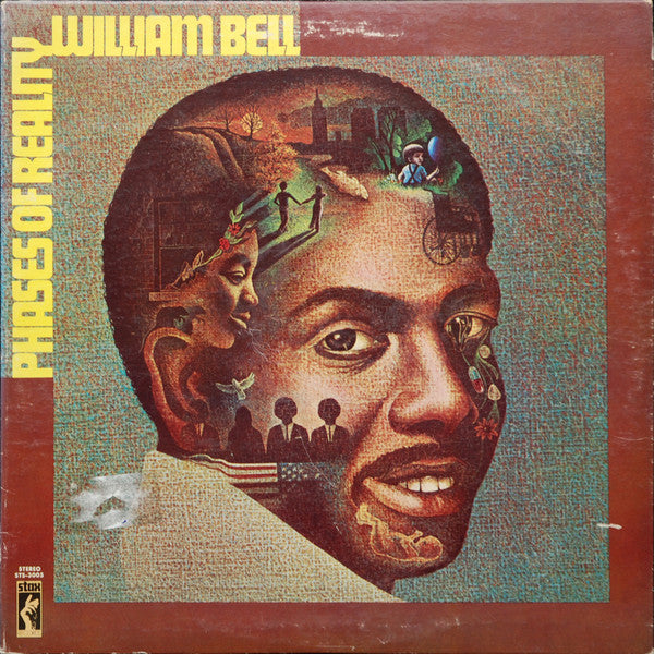 William Bell : Phases Of Reality (LP, Album, Mon)