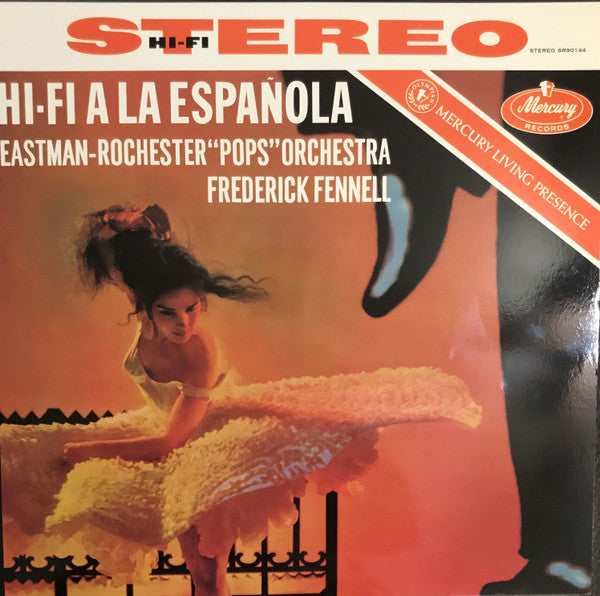 Frederick Fennell, Eastman-Rochester Pops* : Hi-Fi A La Espaňola  (LP, Album, 180)